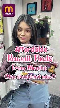 Affordable Kawaii Finds From Meesho You Should Not Miss! #meesho #meeshofinds #kawaii #viral