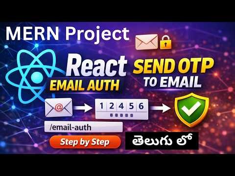 Email Authenitcation || Send OTP to Email with React MERN Stack Grocery App || MERN Stack in Telugu