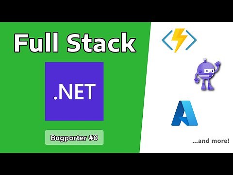 Introduction and Planning - FULL STACK .NET TUTORIAL (BUGPORTER) #0