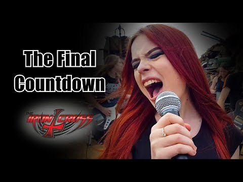 The Final Countdown - Europe; By The Iron Cross