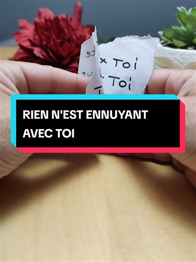 Rien n'est ennuyant avec toi — petit mot doux pour couple