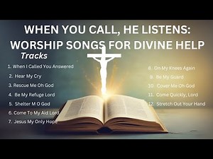 In His Time: 10 Powerful Worship Songs About Waiting on God
