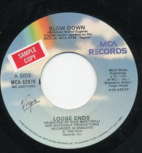 Loose Ends - Slow Down