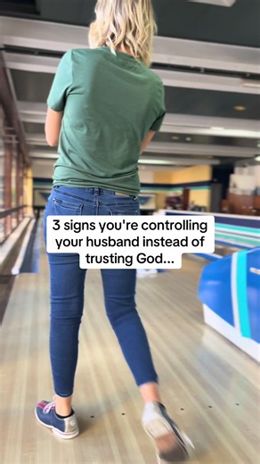 3 Signs You're Controlling Your Husband Instead of Trusting God