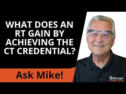 Is CT Certification Worth It for RTs? | Salary & Registry Exam | The Tuffest Stuff