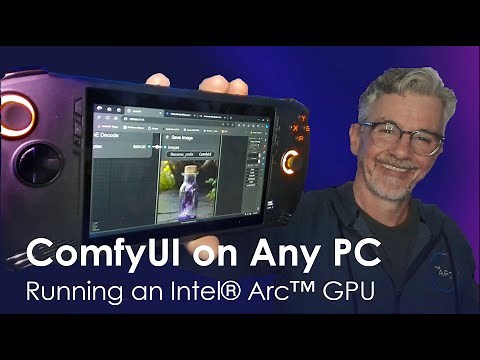 Tech Craft: Install and control ComfyUI on PCs with Intel Arc GPUs