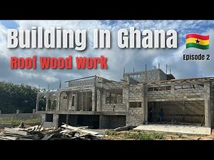Building In Ghana Update 🇬🇭 | Roof Construction | Diaspora Building In Ghana | How To Build a House