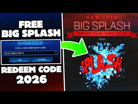 NEW BIG SPLASH REDEEM CODE IN ROCKET LEAGUE 2026