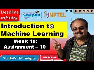 Introduction to Machine Learning Week 10 Assignment 10 answer solution July 2025 NPTEL Swayam