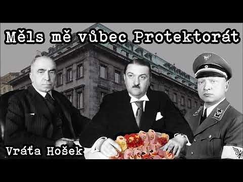 Měls mě vůbec Protektorát