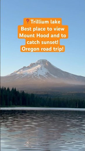 Trillium lake | Best place to view Mount Hood and catch sunset | Must visit places in Oregon #travel