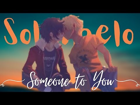 Someone To You- Solangelo