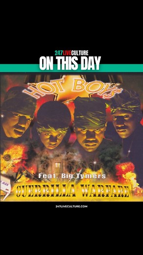 July 27, 1999, The Hot Boys released their second studio album ‘Guerrilla Warfare’ 💿🎶 #Hotboys #GuerrillaWarfare #WeOnFire | 247 Live Culture