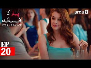Pyar Ka Fasana | Episode 20 | Turkish Drama | Love And Hate | Seversin | 20 March 2026
