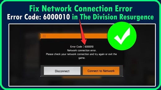 Fix Error Code: 6000010 in The Division Resurgence on Android/iOS | Fix Network Connection Error | Recover Android Data
