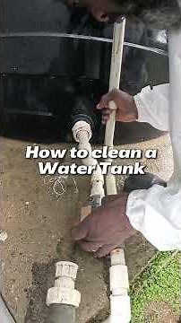 How to Clean a Water Tank 💧