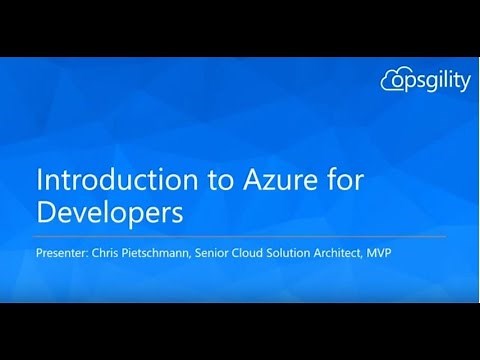 Introduction to Azure for Developers