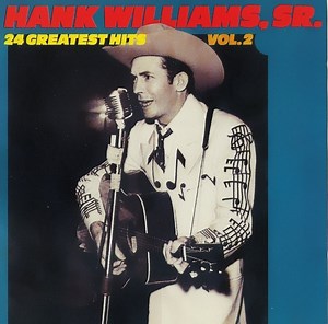 Hank Williams, Sr. - 24 Greatest Hits Vol. 2