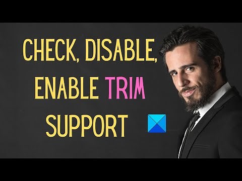 How to check, disable, enable TRIM support in Windows 11