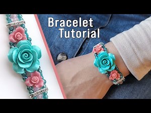 DIY Beaded Bracelet || Crystal and Flower Bracelet Tutorial