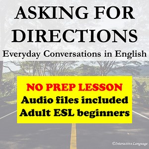 Asking for Directions: Adult ESL Curriculum Auditory Comprehension Conversations