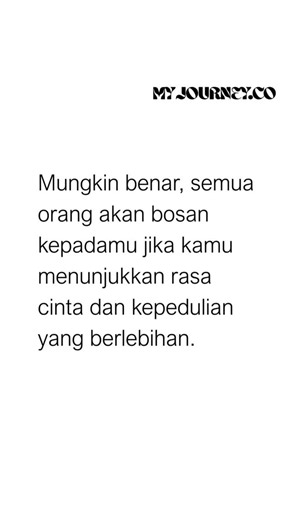 ᴍʏᴊᴏᴜʀɴᴇʏ.ᴄᴏ on Instagram: ". . @myjourney.12 . @myjourney.12 . @myjourney.12 . . . 12.05 #myjourney12 #quotestagram #quotes #quotesbanjar #katakatabanjar"