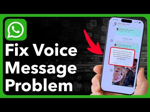 How To Fix WhatsApp Voice Message Problem