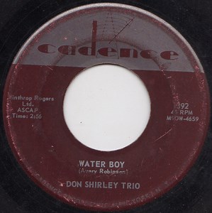 Don Shirley Trio - Water Boy / Freedom (I'm On My Way)