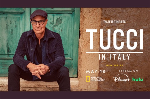 Tucci in Italy to Debut on National Geographic, Disney , and Hulu