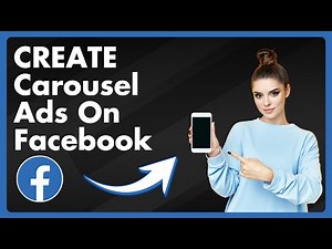 How To Create Carousel Ads On Facebook