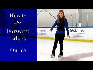 How to do Forward Edges on Ice, Basic Figure Skating Tutorial