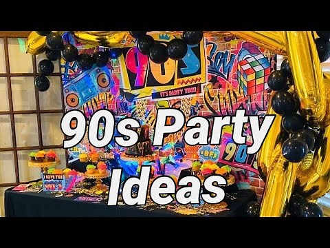 90s Party Ideas/ DIY Decor, Treats, and Much More!!