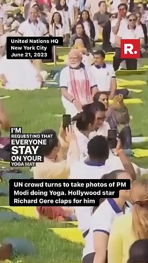 12K views · 69 reactions | When Hollywood star Richard Gere clapped for PM Modi as people of 180+ nationalities were performed Yoga together at the United Nations HQ in New York City #Yoga #YogaDay #PMModi #PMModiInUSA #UNHQ #ModiInUSA #ModiVisit #IndoUSRelations #RichardGere #HollywoodStar #YogaEvent #YogaDay #UNHQ #ModiInUSA #ModiVisit #IndoUSRelations | Republic | Facebook