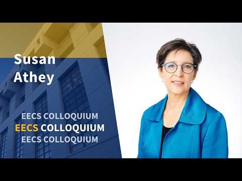 Susan Athey - Causal Inference and Decompositions using AI Models