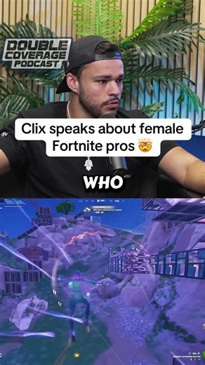 Clix speaks about female Fortnite pros 🤯 #doublecoverage #doublecovaragepodcast #clix #fortniteclips