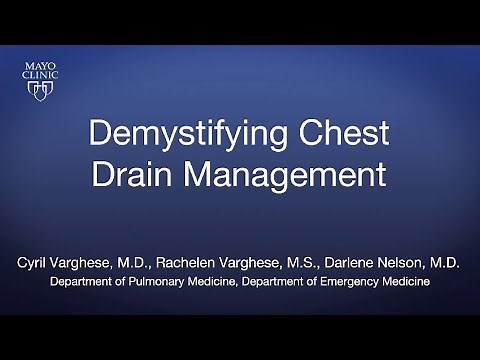 Demystifying Chest Drain Management -- BAVLS