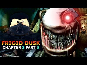 ROBLOX - Frigid Dusk - CHAPTER 2 | PART 3 - [Full Walkthrough]