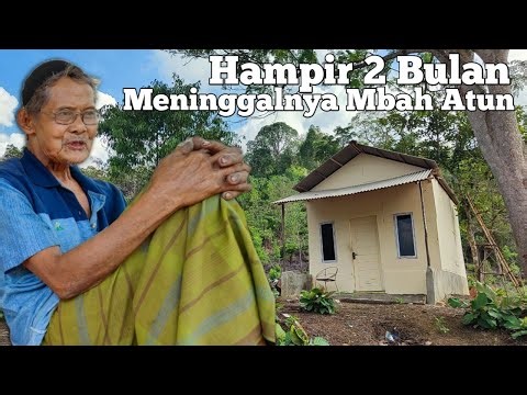 Melawat Rumah Kenangan Almarhum Mbah Atun