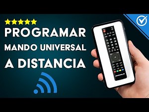 Cómo Puedo Programar un Mando Universal a Distancia Sin Código ni Instrucciones