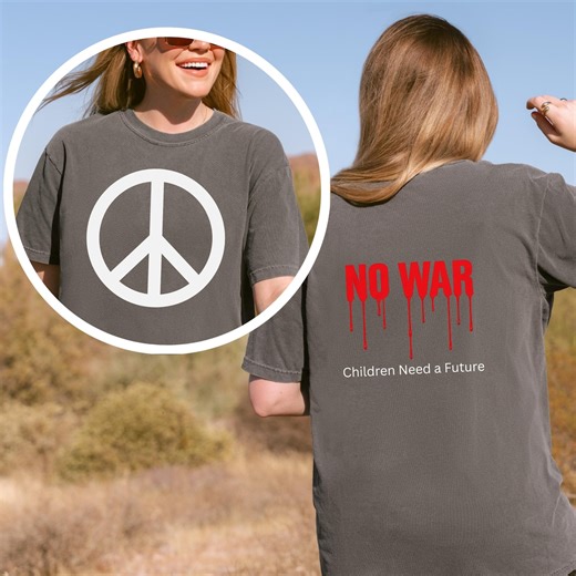 No War Peace Symbol T-Shirt, Children Need Future Graphic Tee, Mother's Day Gift