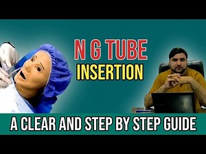 BSN KMU 3rd semester AHN OSCE OSPE ( How to Insert an NG Tube: Step-by-Step Guide for Nurses