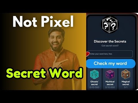 Not Pixel Secret Word 100% Work | Not Pixel Secret Code | Not Pixel Update