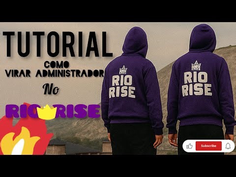 RR Roleplay: TUTORIAL de COMO virar 👾ADMINISTRADOR👾 no RIO RISE 😃