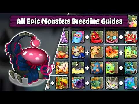 All Epic Monsters Breeding Guides (My Singing Monsters)