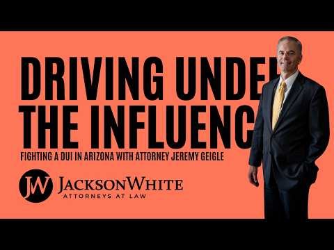 How Can a DUI Lawyer Fight a DUI Charge in Arizona? | Scottsdale DUI Lawyer Explains