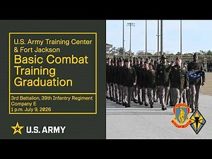 Fort Jackson Basic Combat Training Graduation Ceremony - May 7, 2026