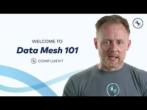 Data Mesh 101 Course Trailer | Confluent Developer