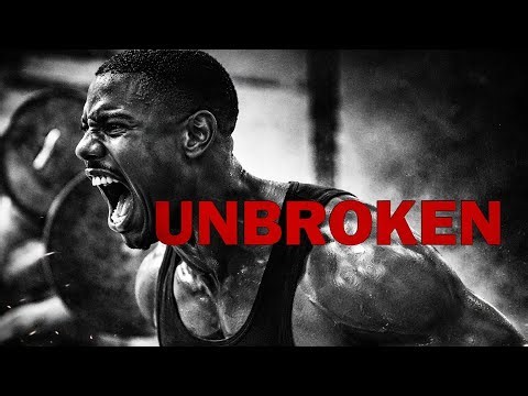 UNBROKEN - Powerful Motivational Speech