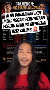 ALAN DARMAWAN SPEAKS OUT ON AZIZ CALIM VS FORLAN RIVALDO 🫵 #alandarmawan #azizcalim #forlanrivald...