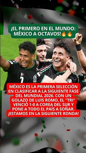 ¡MÉXICO A OCTAVOS! Primer clasificado del Mundial | México 1-0 Corea